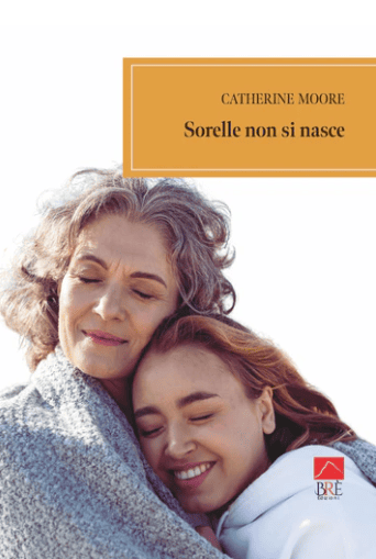 Sorelle non si nasce