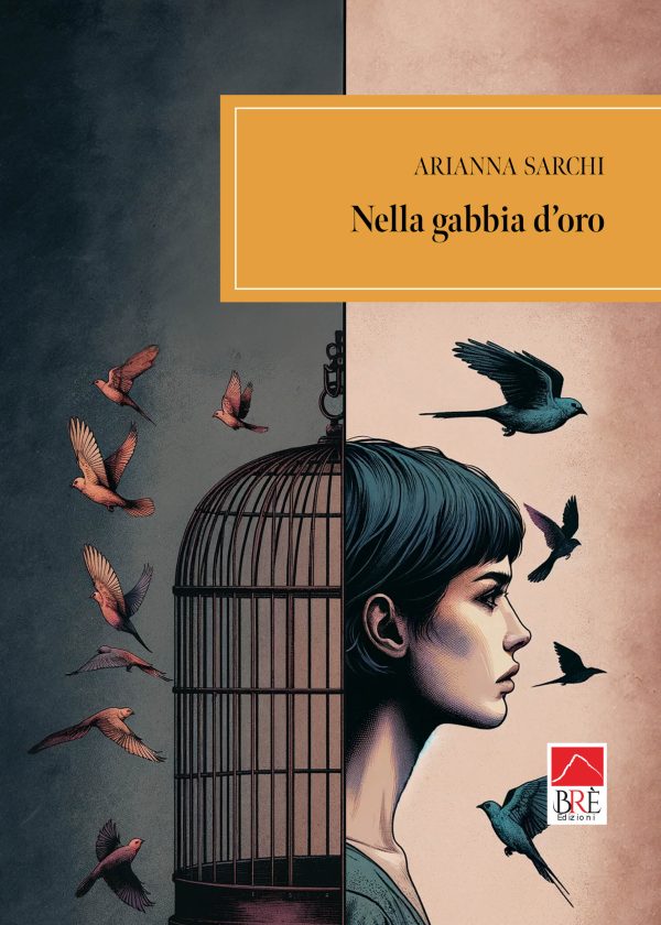 Nella gabbia d'oro