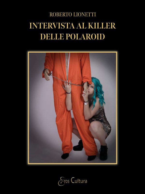 Intervista al killer della polaroid