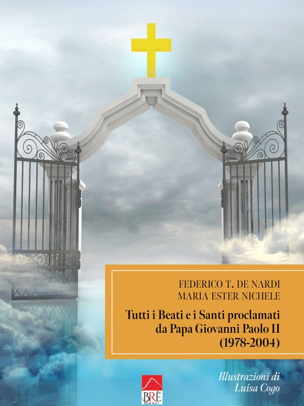 Tutti i Beati e i Santi proclamati da Papa Giovanni Paolo II (1978-2004)