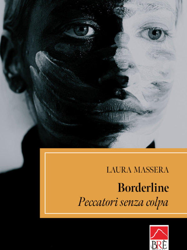Borderline, Peccatori senza colpa
