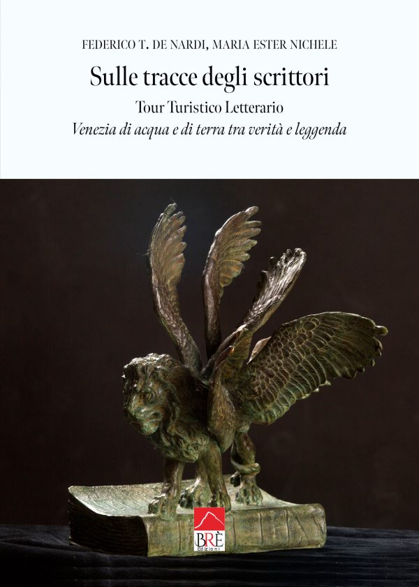 Sulle tracce degli scrittori, tour turistico letterario Venezia di acqua e di terra tra verità e leggenda
