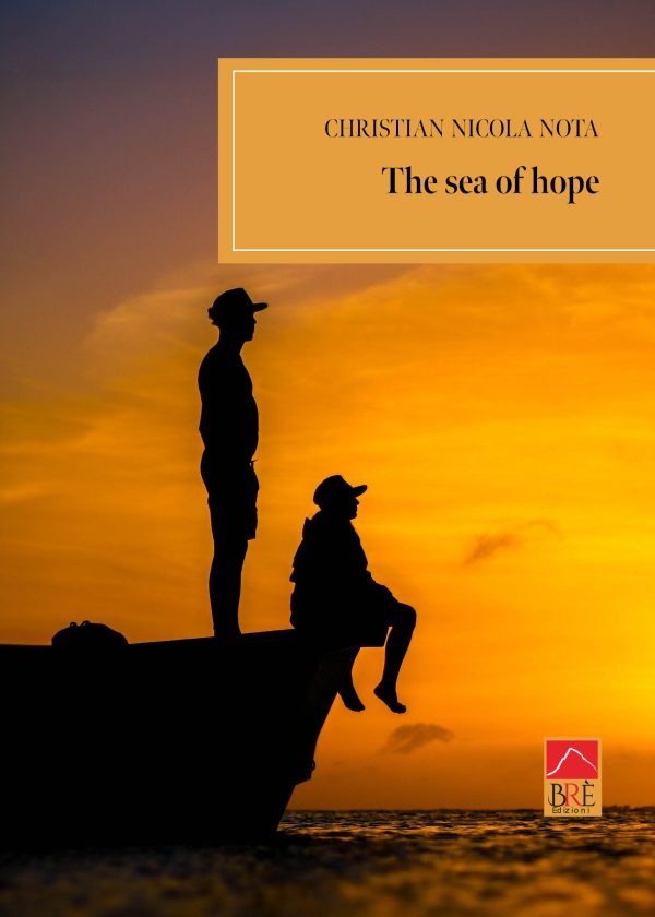 The sea of hope (vers. inglese)