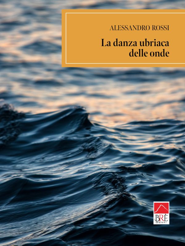 La danza ubriaca delle onde