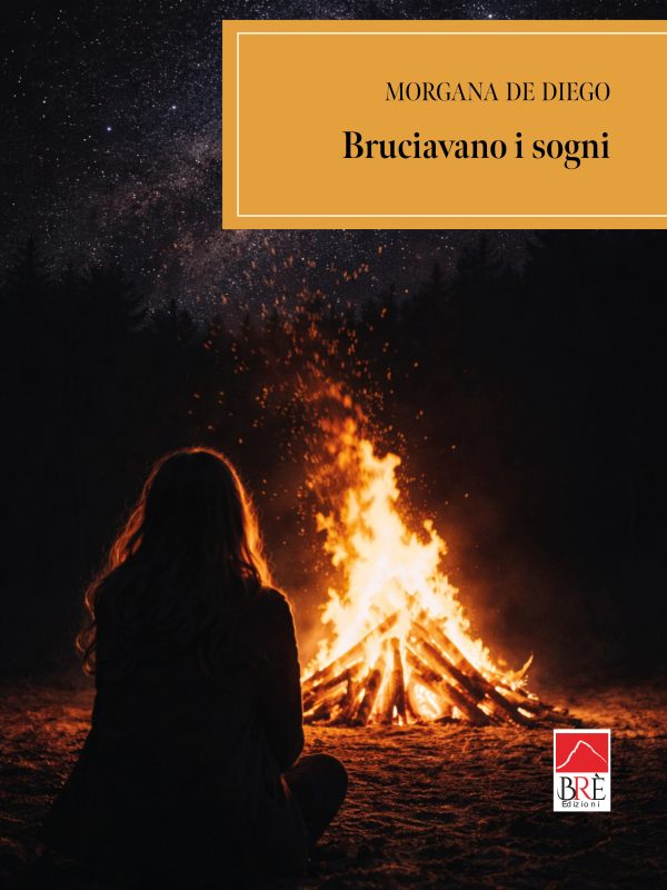 Bruciavano i sogni