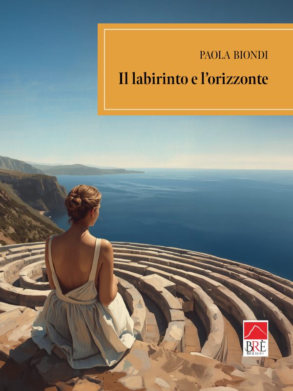 Il labirinto e l'orizzonte